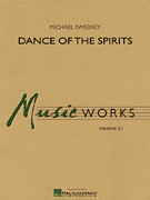 Dance of the Spirits Concert Band sheet music cover